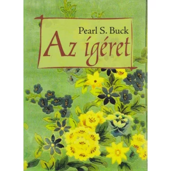 Pearl S. Buck - Az ​ígéret 