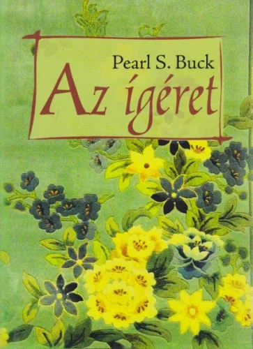 Pearl S. Buck - Az ​ígéret 