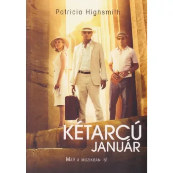 Patricia Highsmith - Kétarcú ​január