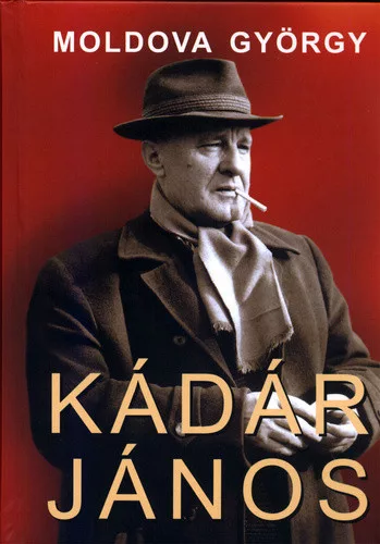 Moldova György - Kádár ​János 1.