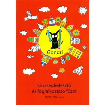    Babucs Éva Gondri készségfejlesztő és foglalkoztató füzet