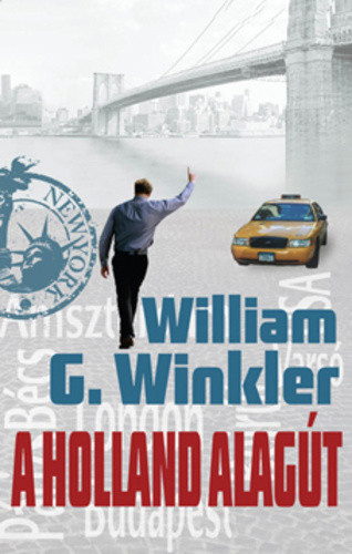 William G. Winkler: A holland alagút