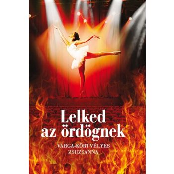 Varga-Körtvélyes Zsuzsanna: Lelked az ördögnek