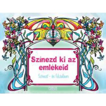 Színezd ​ki az emlékeid Jó állapotú szépséghibás