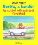   Erwin Moser: Borisz a kandúr 1. - Az autóvá változtatott fürdőkád  