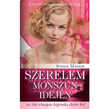 Syndie Maison: Szerelem monszun idején Antikvár