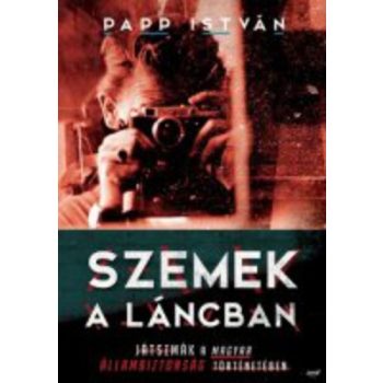 Papp István Szemek a láncban