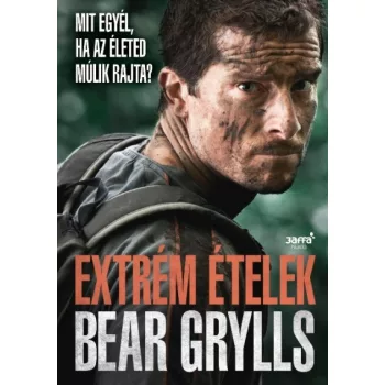 EXTRÉM ÉTELEK - BEAR GRYLLS