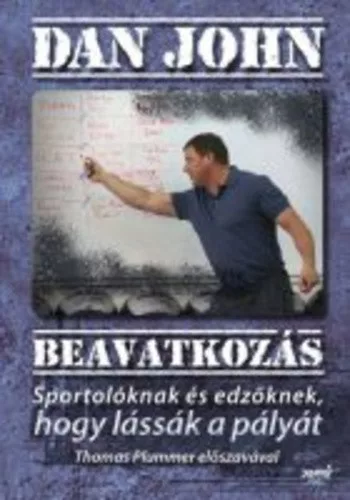 Dan John Beavatkozás