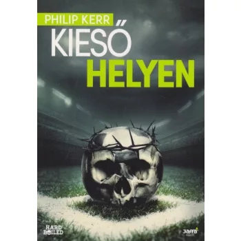 Philip Kerr - Kieső ​helyen