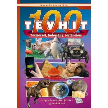 Oláh Andor (szerk.): 100 tévhit Jó állapotú antikvár