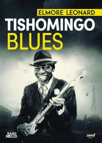 Elmore Leonard Tishomingo Blues