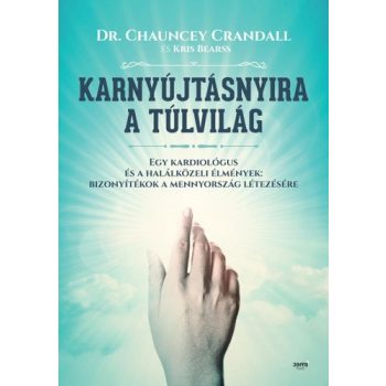   Kris Bearss · Chauncey Crandall Karnyújtásnyira a túlvilág