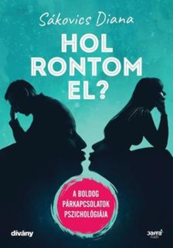 Sákovics Diana: Hol rontom el?