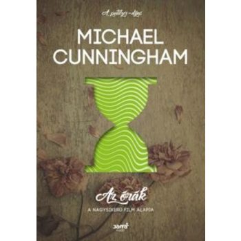 Michael Cunningham: Az órák