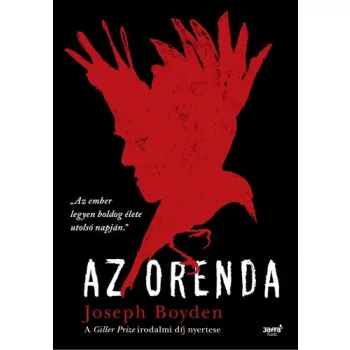   Joseph Boyden: Az orenda Jó állapotú szépséghibás sárgult lapélek