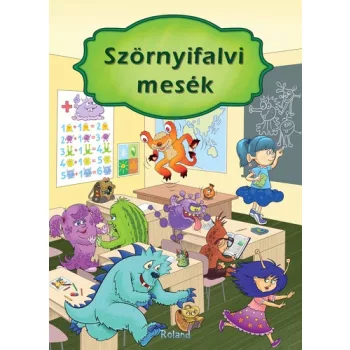 Izmindi Katalin Szörnyifalvi ​mesék
