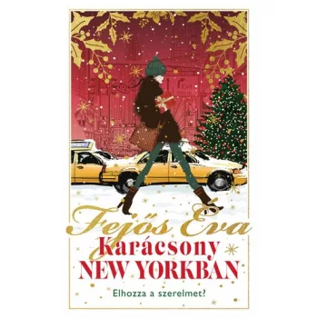 Fejős Éva: Karácsony New Yorkban