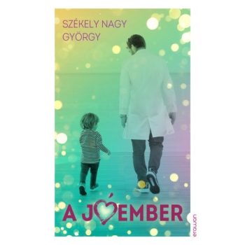 Székely Nagy György: A jóember