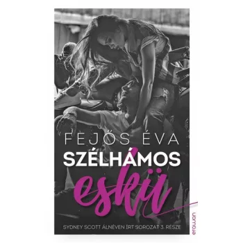 Fejős Éva: Szélhámos eskü