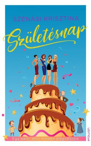 Szénási Krisztina: Születésnap