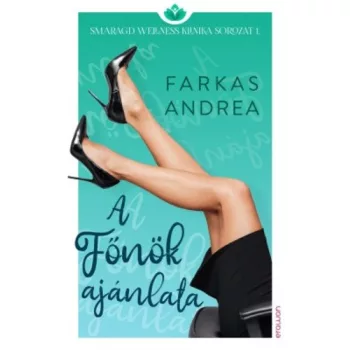   Farkas Andrea: A Főnök ajánlata Jó állapotú szépséghibás
