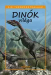 Bernáth István: Dinók ​világa