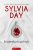 Sylvia Day Büszkeség és gyönyör