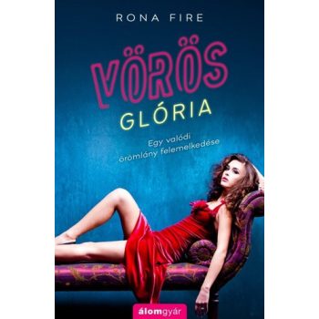 Rona Fire: Vörös glória DEDIKÁLT
