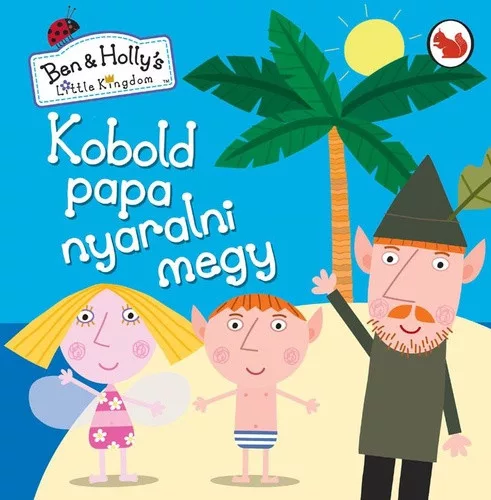 Kobold papa nyaralni megy Jó állapotú antikvár