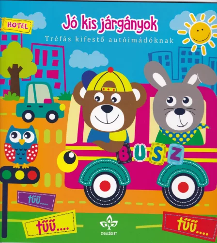 Bogos Katalin:  Jó kis járgányok - Tréfás kifestő autóimádóknak