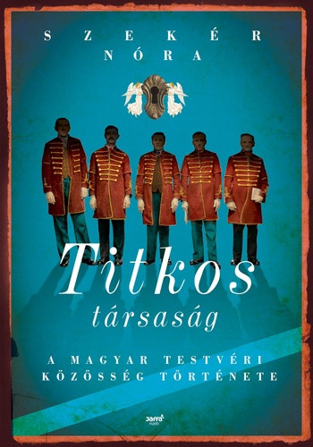 Szekér Nóra Titkos társaság