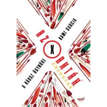 Kami Garcia A káosz ügynöke