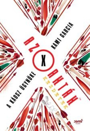 Kami Garcia A káosz ügynöke