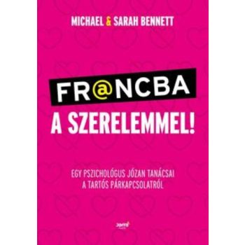 Michael Bennett · Sarah Bennett: Fr@ncba a szerelemmel