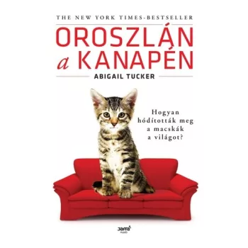 Abigail Tucker Oroszlán a kanapén