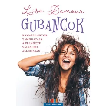 Lisa Damour Gubancok