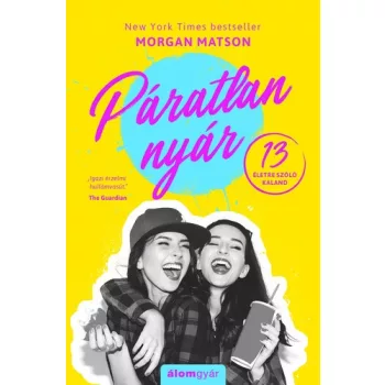 Morgan Matson: Páratlan nyár