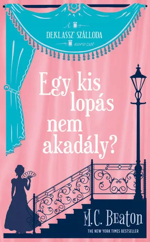 M. C. Beaton: Egy kis lopás nem akadály?