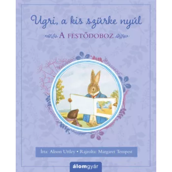 Alison Uttley A festődoboz (Ugri, a kis szürke nyúl)