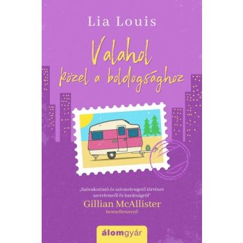 Lia Louis: Valahol közel a boldogsághoz