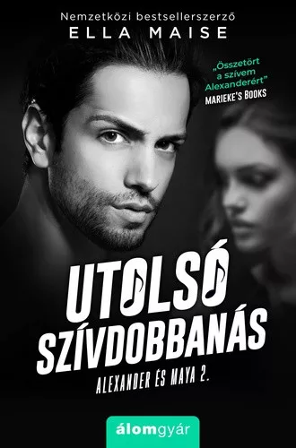 Ella Maise: Utolsó szívdobbanás