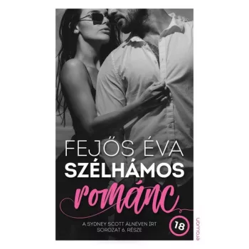 Fejős Éva: Szélhámos románc