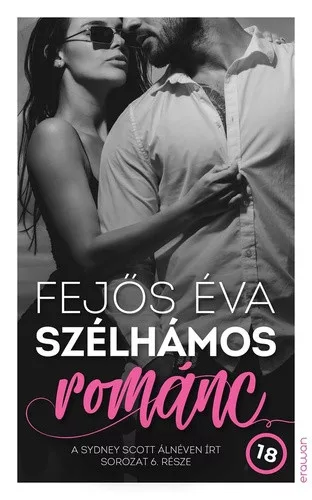 Fejős Éva: Szélhámos románc