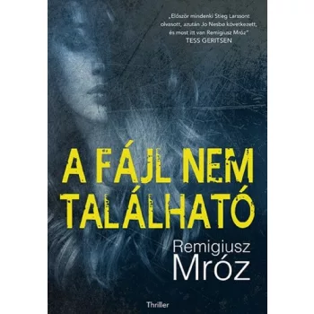 Remigiusz Mróz: A fájl nem található