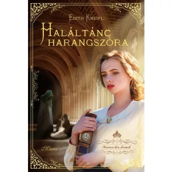 Edith Kneifl: Haláltánc harangszóra