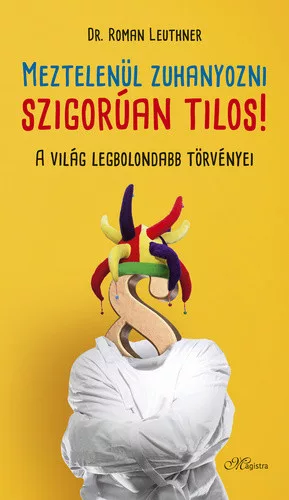 Roman Leuthner: Meztelenül zuhanyozni szigorúan tilos!