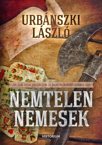 Urbánszki László: Nemtelen nemesek Antikvár