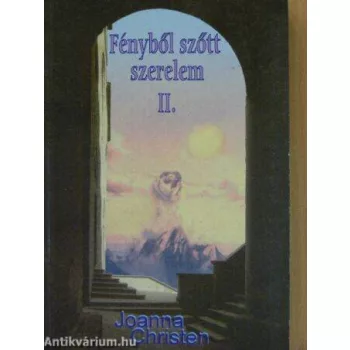 Joanna Christen :Fényből szőtt szerelem II.  antikvár