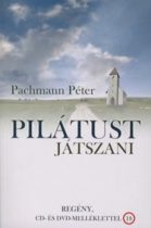   Pachmann Péter: Pilátust ​játszani CD és DVD melléklettel.
